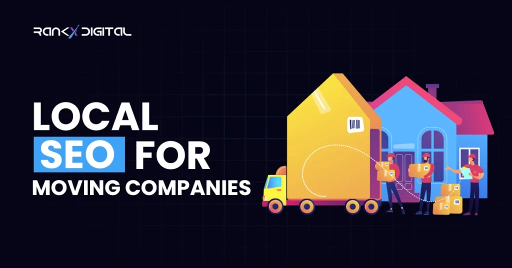 Local SEO for Moving Company