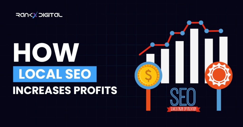 How Local SEO Increases Profits