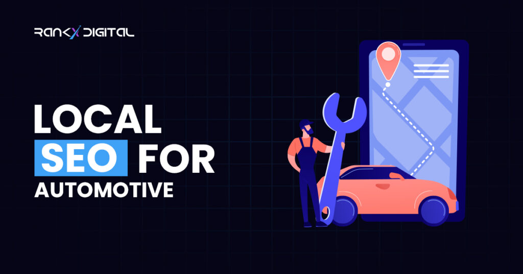 Local SEO for Automotive