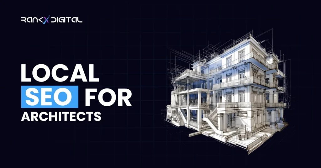 Local SEO for Architects