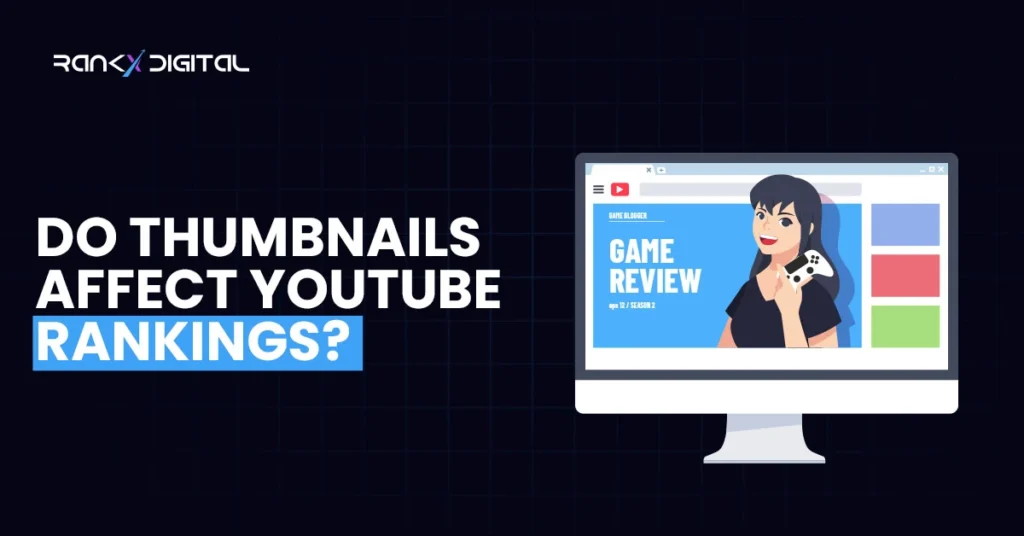 Do Thumbnails Affect YouTube Rankings