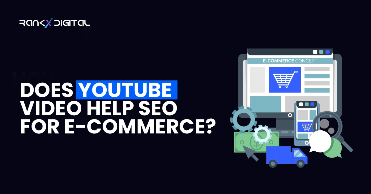 Does YouTube Video Help SEO for E-commerc